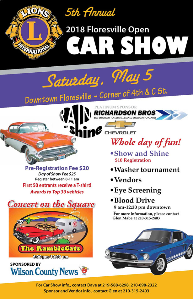 5th Annual Lions Club Car Show May 5, 2018 City of Floresville