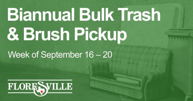 Biannual Bulk Trash & Brush PIckup, Floresville, Week of September 16-20, 2024