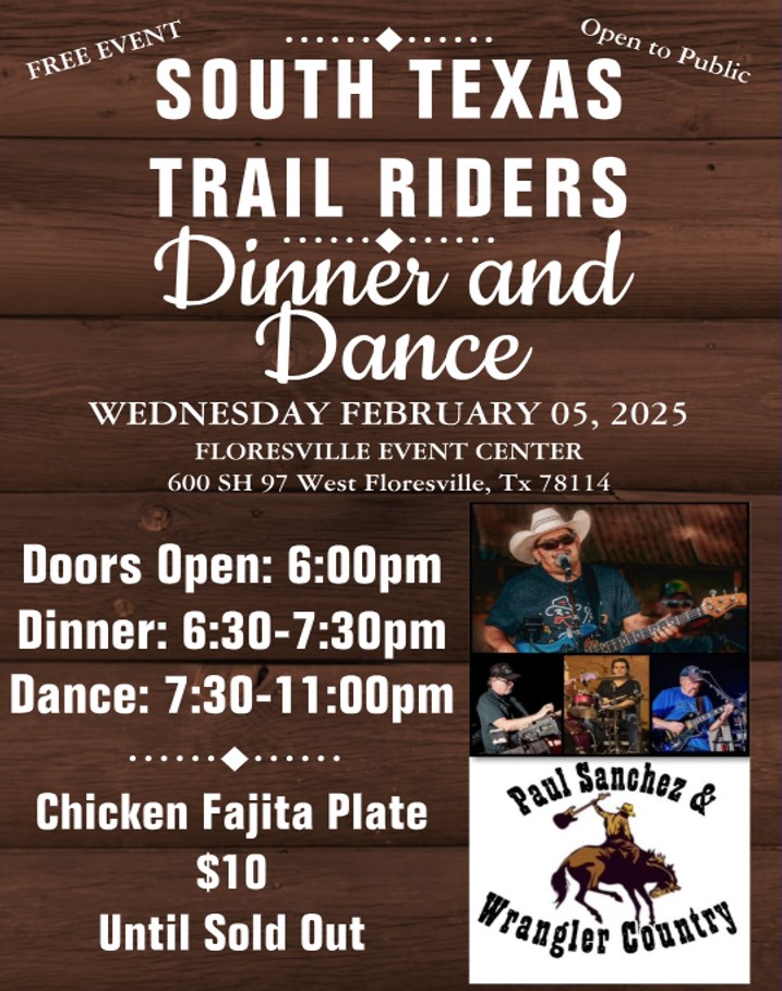 South Texas Trail Riders Dinner & Dance, February 5, 2025, Floresville Event Center